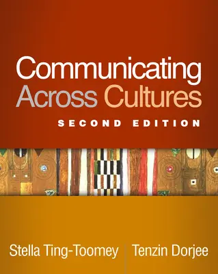 Komunikacja międzykulturowa, wydanie drugie - Communicating Across Cultures, Second Edition