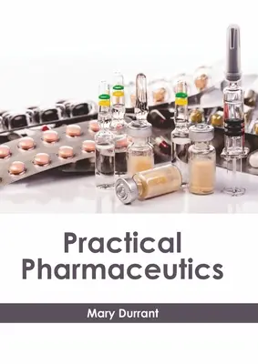 Farmacja praktyczna - Practical Pharmaceutics