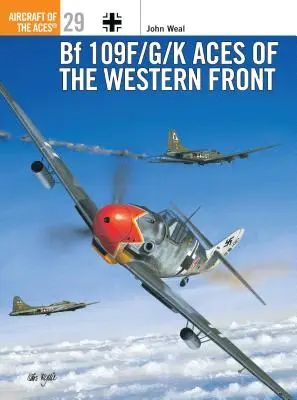Bf 109 F/G/K Asy frontu zachodniego - Bf 109 F/G/K Aces of the Western Front