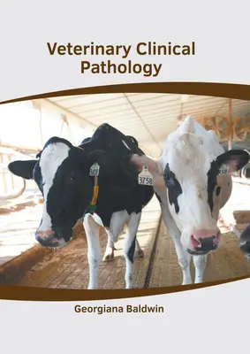 Weterynaryjna patologia kliniczna - Veterinary Clinical Pathology