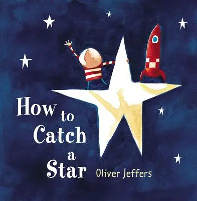 Jak złapać gwiazdę - How to Catch a Star
