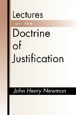 Wykłady na temat doktryny usprawiedliwienia - Lectures on the Doctrine of Justification