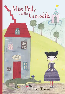 Panna Polly i krokodyl - Miss Polly and the Crocodile