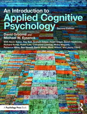 Wprowadzenie do stosowanej psychologii poznawczej - An Introduction to Applied Cognitive Psychology