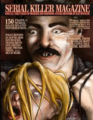 Magazyn seryjnych morderców Wydanie 21 - Serial Killer Magazine Issue 21