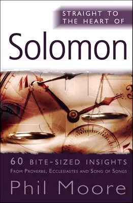 Salomon: 60 krótkich spostrzeżeń z Przysłów, Kaznodziei i Pieśni nad Pieśniami - Solomon: 60 Bite-Sized Insights from Proverbs, Ecclesiastes and Song of Songs