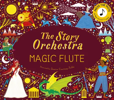 The Story Orchestra: Czarodziejski flet, 6: Naciśnij klawisz, aby usłyszeć muzykę Mozarta - The Story Orchestra: The Magic Flute, 6: Press the Note to Hear Mozart's Music