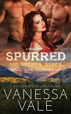 Spurred - die Sporen geben