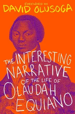 Interesująca opowieść o życiu Olaudaha Equiano - The Interesting Narrative of the Life of Olaudah Equiano