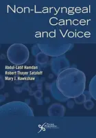 Rak krtani i głos - Non-Laryngeal Cancer and Voice