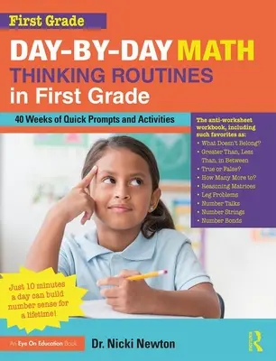 Codzienne procedury myślenia matematycznego w pierwszej klasie: 40 tygodni szybkich wskazówek i ćwiczeń - Day-By-Day Math Thinking Routines in First Grade: 40 Weeks of Quick Prompts and Activities