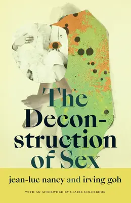 Dekonstrukcja seksu - The Deconstruction of Sex