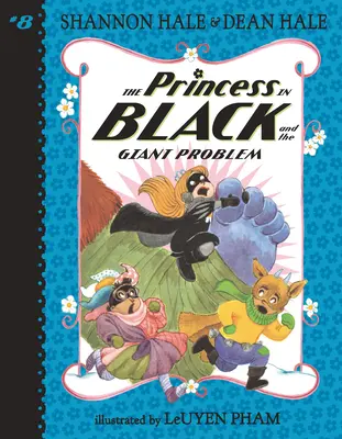 Czarna księżniczka i gigantyczny problem - The Princess in Black and the Giant Problem