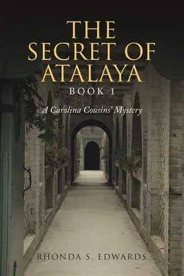 Tajemnica Atalaya: Księga 1 - The Secret of Atalaya: Book 1