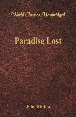 Raj utracony (World Classics, Unabridged) - Paradise Lost (World Classics, Unabridged)