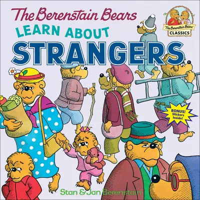 Niedźwiedzie Berenstain poznają nieznajomych - The Berenstain Bears Learn about Strangers