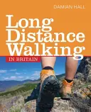 Długodystansowe wędrówki po Wielkiej Brytanii - Long Distance Walking in Britain