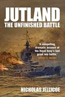 Jutlandia: Niedokończona bitwa - Jutland: The Unfinished Battle