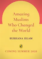 Niesamowici muzułmanie, którzy zmienili świat - Amazing Muslims Who Changed the World