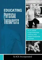 Kształcenie fizjoterapeutów - Educating Physical Therapists