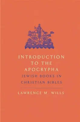 Wprowadzenie do apokryfów: Żydowskie księgi w chrześcijańskich Bibliach - Introduction to the Apocrypha: Jewish Books in Christian Bibles