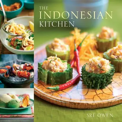 Kuchnia indonezyjska - The Indonesian Kitchen