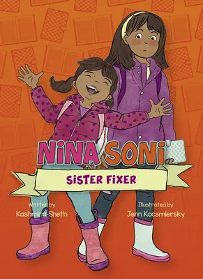 Nina Soni, siostra naprawiaczka - Nina Soni, Sister Fixer