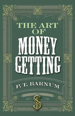 Sztuka zdobywania pieniędzy - The Art of Money Getting