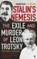 Nemezis Stalina - Wygnanie i zabójstwo Leona Trockiego - Stalin's Nemesis - The Exile and Murder of Leon Trotsky
