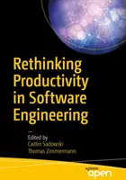 Przemyśl produktywność w inżynierii oprogramowania - Rethinking Productivity in Software Engineering