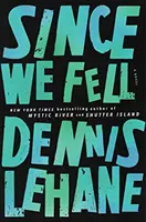 Odkąd upadliśmy - powieść - Since We Fell - A Novel