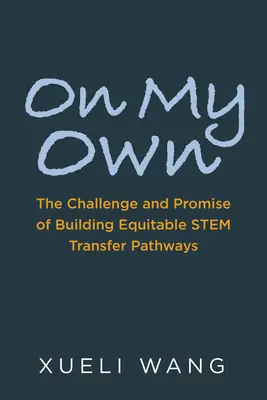 Na własną rękę: wyzwanie i obietnica budowania sprawiedliwych ścieżek transferu macierzystych komórek macierzystych - On My Own: The Challenge and Promise of Building Equitable Stem Transfer Pathways