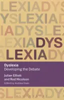 Dysleksja: Rozwijanie debaty - Dyslexia: Developing the Debate