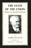 The State of the Union: Eseje z krytyki społecznej - The State of the Union: Essays in Social Criticism