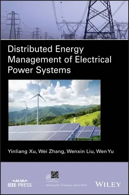 Rozproszone zarządzanie energią w systemach elektroenergetycznych - Distributed Energy Management of Electrical Power Systems