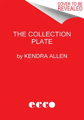 The Collection Plate: Wiersze - The Collection Plate: Poems