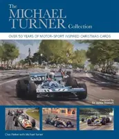 Kolekcja Michaela Turnera: Ponad 50 lat kartek świątecznych inspirowanych sportami motorowymi - The Michael Turner Collection: Over 50 Years of Motor-Sport Inspired Christmas Cards