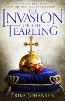 Inwazja Tearlingu - (Trylogia Tearlingu 2) - Invasion of the Tearling - (The Tearling Trilogy 2)