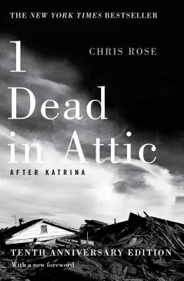 1 Martwy na poddaszu: Po Katrinie - 1 Dead in Attic: After Katrina