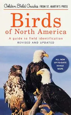 Ptaki Ameryki Północnej: A Guide to Field Identification - Birds of North America: A Guide to Field Identification