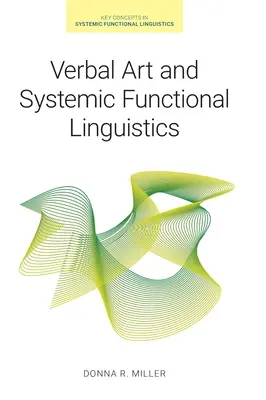 Sztuka werbalna i systemowa lingwistyka funkcjonalna - Verbal Art and Systemic Functional Linguistics