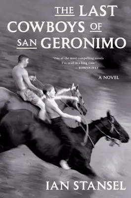 Ostatni kowboje z San Geronimo - The Last Cowboys of San Geronimo