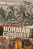 Podzielona historia podboju normańskiego - Perspektywy Flip Book - Split History of the Norman Conquest - A Perspectives Flip Book