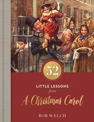 52 małe lekcje z kolędy bożonarodzeniowej - 52 Little Lessons from a Christmas Carol