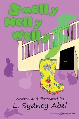 Smelly Nelly Welly