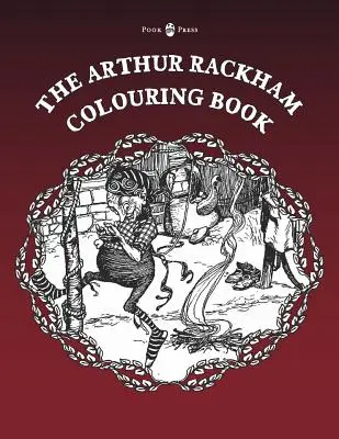 Kolorowanka Arthur Rackham - tom I - The Arthur Rackham Colouring Book - Vol. I