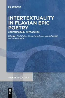Intertekstualność we flawijskiej poezji epickiej - Intertextuality in Flavian Epic Poetry