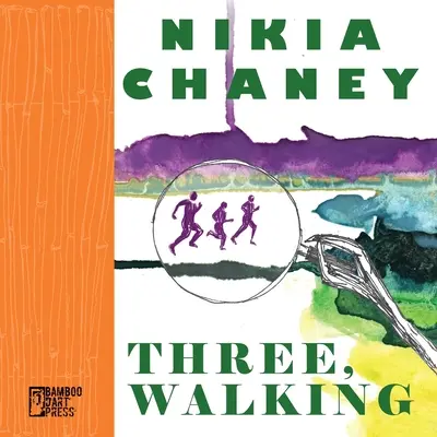 Three, Walking