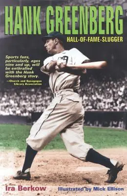 Hank Greenberg: Hall-Of-Fame Slugger