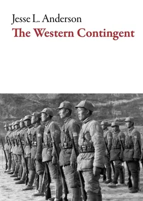 Zachodni kontyngent - The Western Contingent